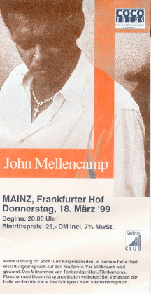 Tour ticket - the only Mellencamp show I saw - and a great one