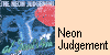 Neon Judgement - my fanpage